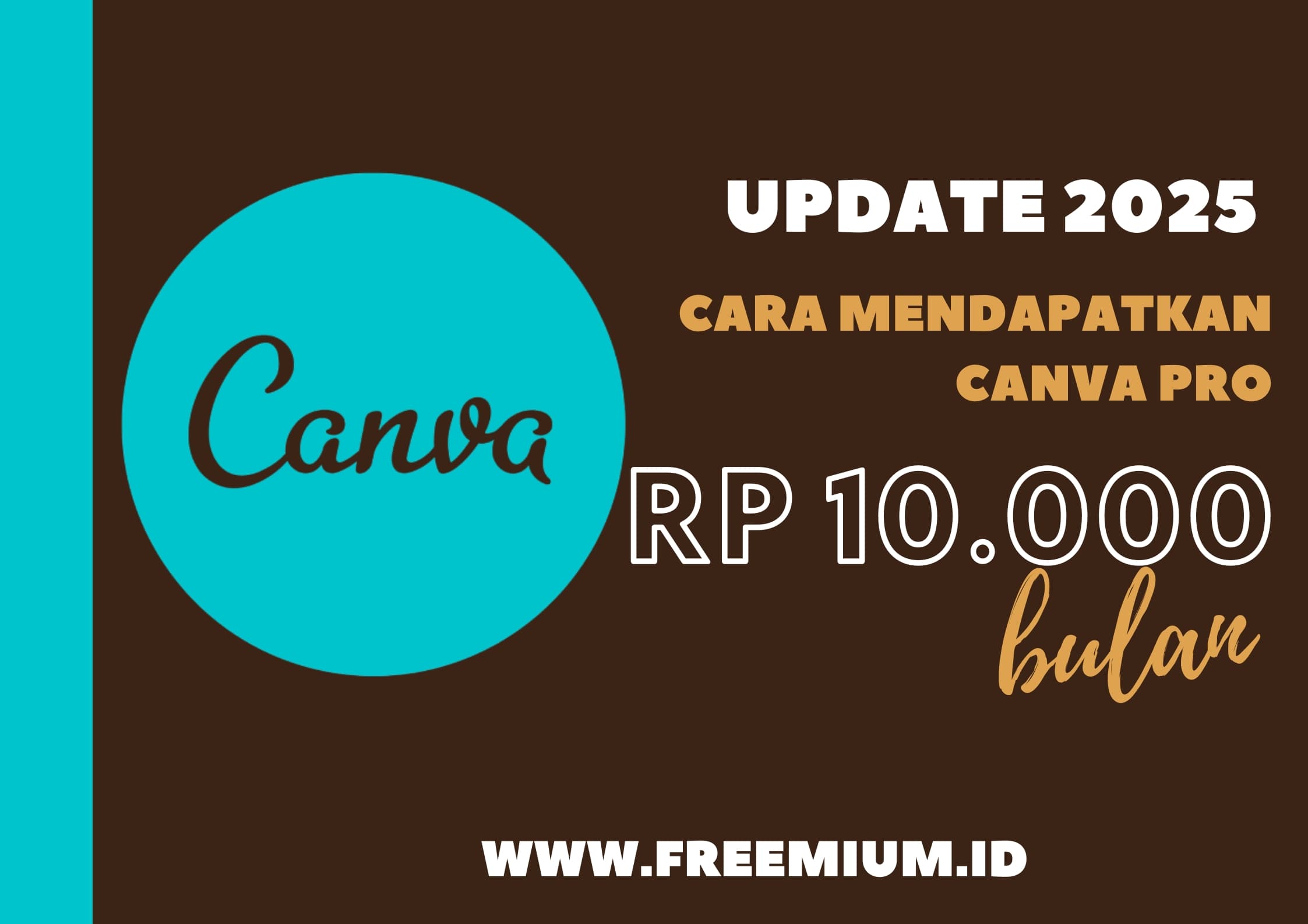 Cara Dapat Canva Pro Gratis dan Legal di 2025