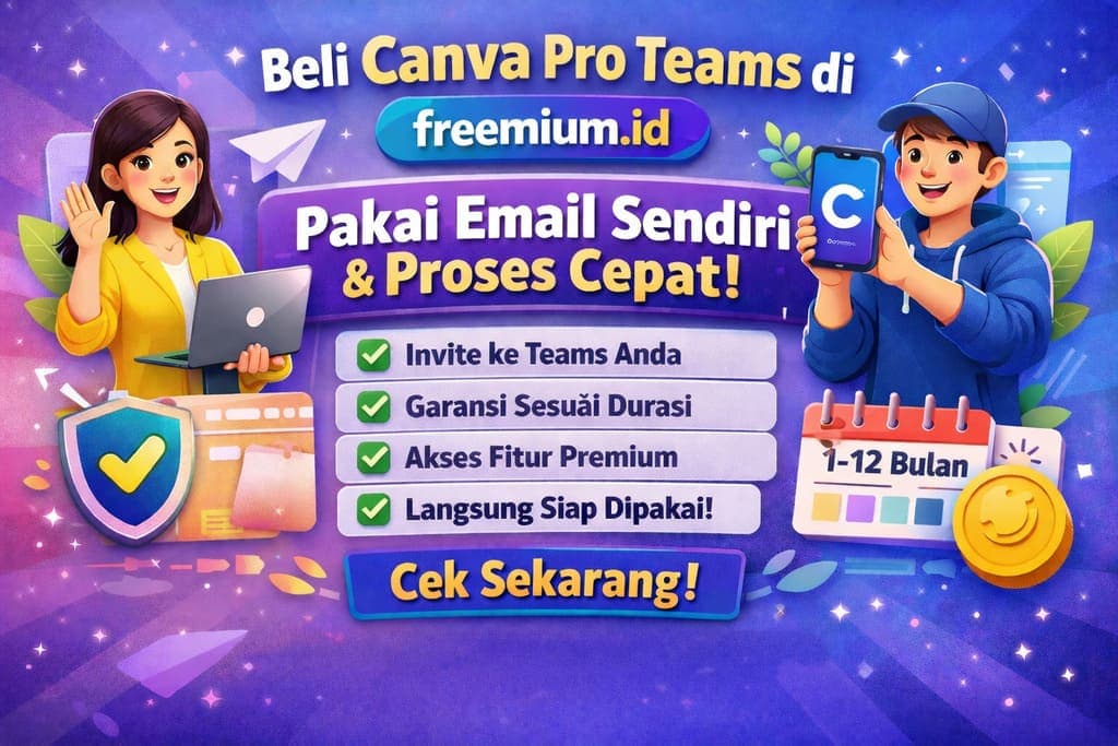 Ingin Beli Canva Pro Teams? Ini Pilihan Praktis dengan Garansi